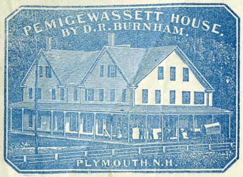 First Pemigewasset House. Courtesy of Plymouth Historical Society