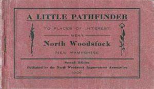 A early twentieth century North Woodstock Improvement Association trail guide